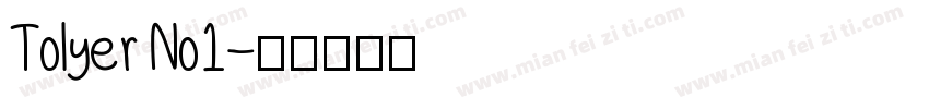 Tolyer No1字体转换